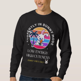 Sudadera Actualmente en modo conejito 