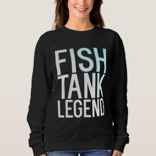 Sudadera Acuario de pescadores de la leyenda del tanque de