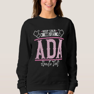 Sudadera Ada Keep Calm and let Ada Handle that