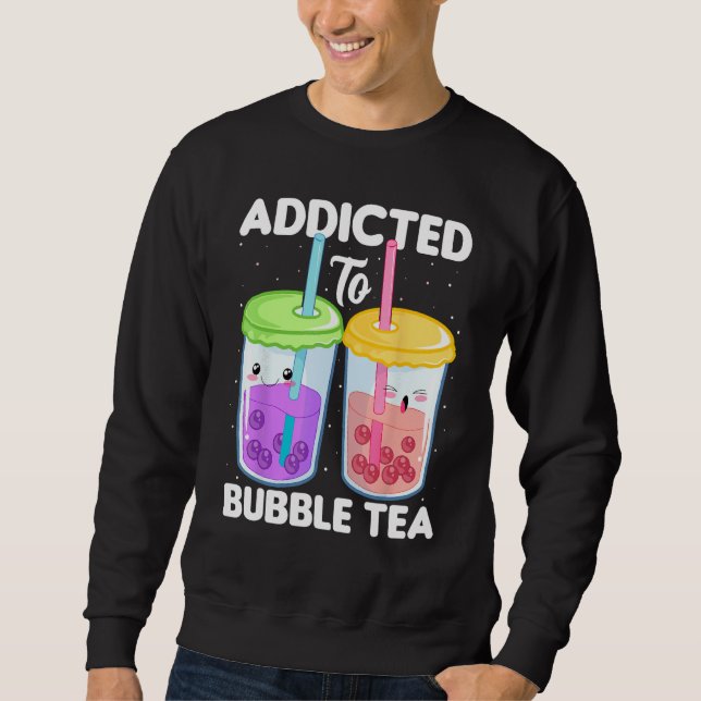 Sudadera Addicted to Bubble Tea  Boba Costumes Bubble Tea (Anverso)