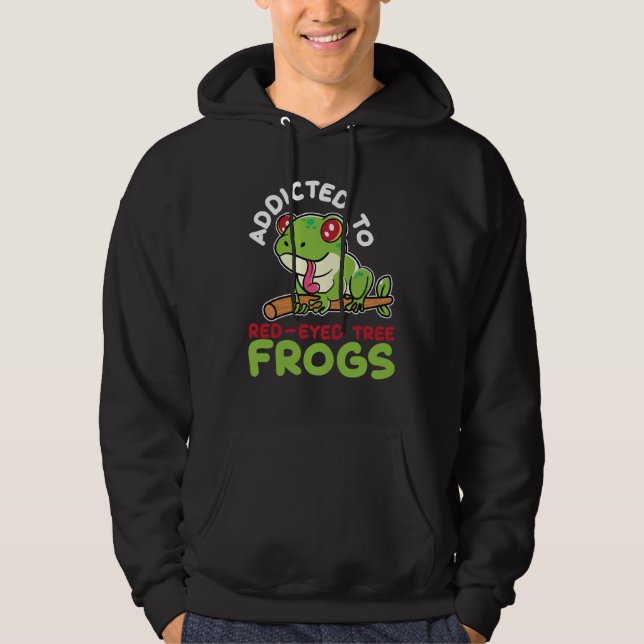 Sudadera Addicted To Red Eyed Tree Frogs Agalychnis Callidr (Anverso)
