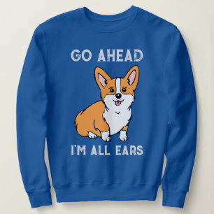 Sudadera Adelante. Soy Todos los Oídos. Corgi