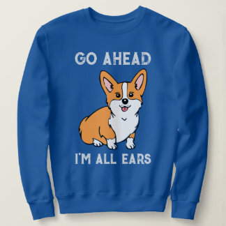 Sudadera Adelante. Soy Todos los Oídos. Corgi