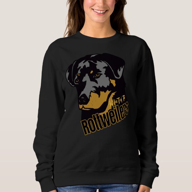 Sudadera Adicción A Los Rottweilers Especialmente Para Rott (Anverso)