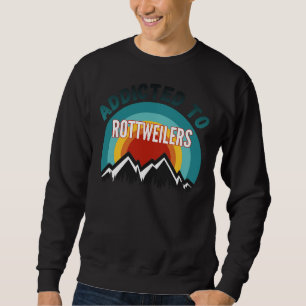Sudadera Adicto A Rottweiler Dog Lover