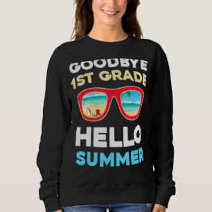 Sudadera Adiós 1º Grado Hola Summer El Último Día De La Esc