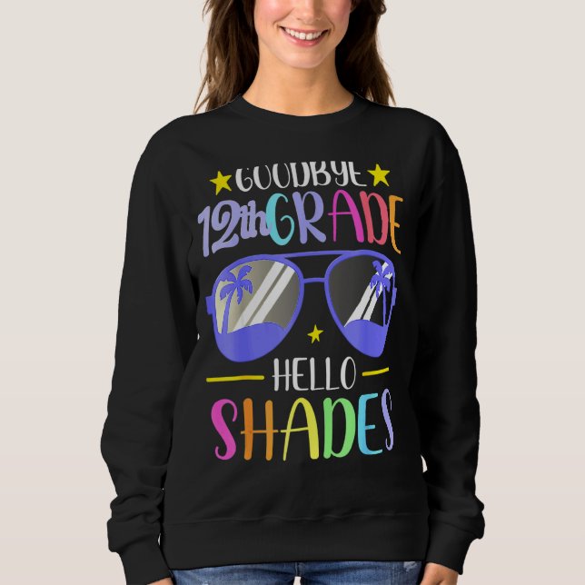 Sudadera Adiós 12º grado Hola sombras Vacaciones Hola Sum (Anverso)