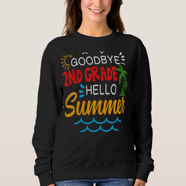Sudadera Adiós 2º grado Hola verano segundo grado Gradua (Anverso)