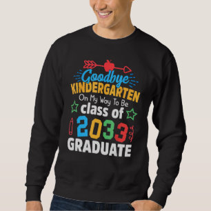 Sudadera Adiós Clase De Jardín De Niños De 2033 Grad Hello