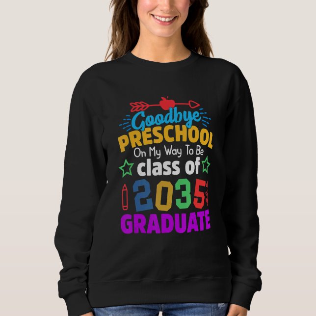 Sudadera Adiós Clase Preescolar 2035 Grad Hello Kinderg (Anverso)