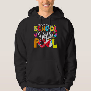 Sudadera Adiós escuela Hola profesora de billar Summer