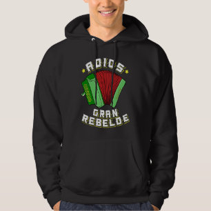 Sudadera Adiós Gran Rebelde Latino Cumbia Mexicano Español