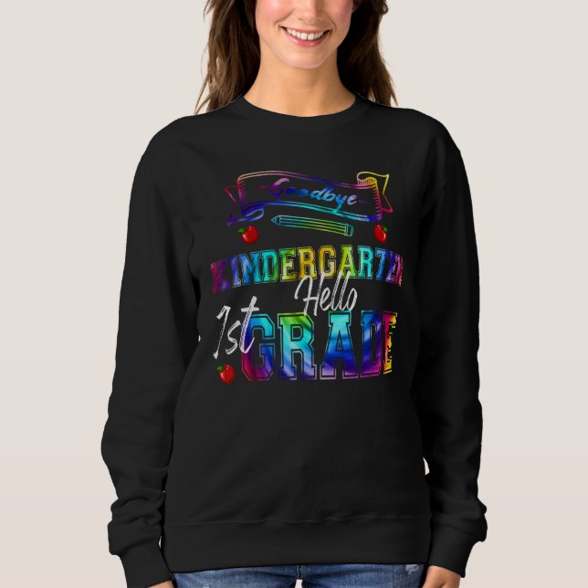 Sudadera Adiós Kindergarten Hola primer grado 2022 Hola Su (Anverso)