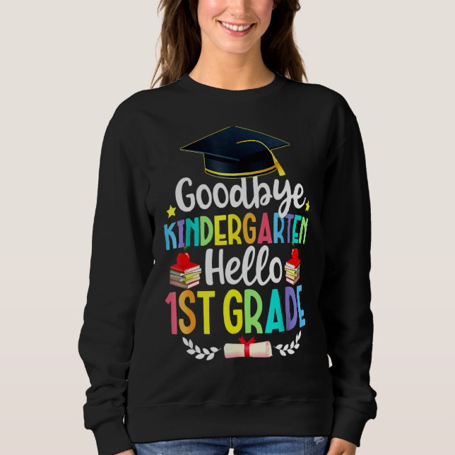 Sudadera Adiós Kindergarten Hola primer grado Graduación (Anverso)