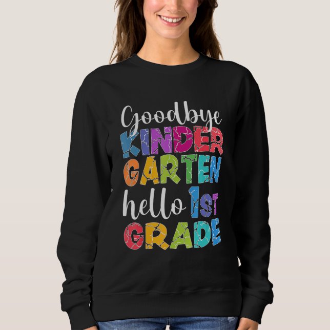 Sudadera Adiós Kindergarten Hola primer grado Graduación (Anverso)