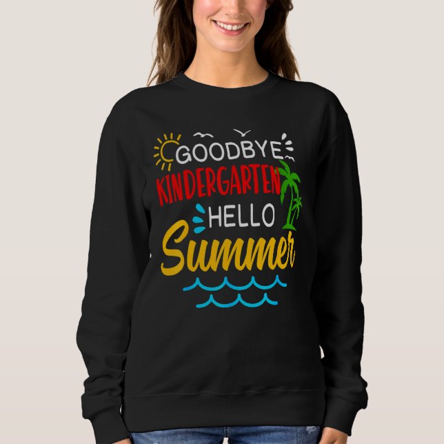 Sudadera Adiós kindergarten Hola verano Graduado Parado (Anverso)