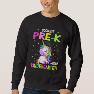 Sudadera Adiós Pre K Hello Kindergarten Magic Unicorn G