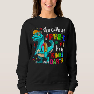 Sudadera Adiós Pre K Hello Kindergarten Rex De Vuelta A Sch