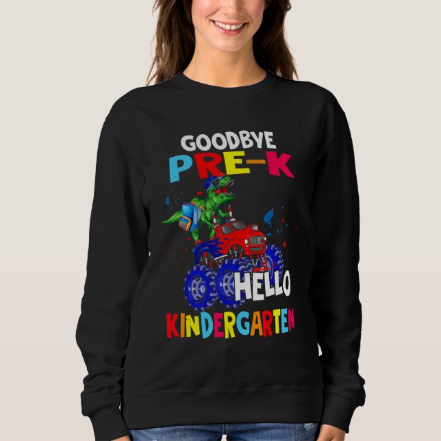 Sudadera Adiós Pre K Hello Kindergarten Rex Riding Monste (Anverso)