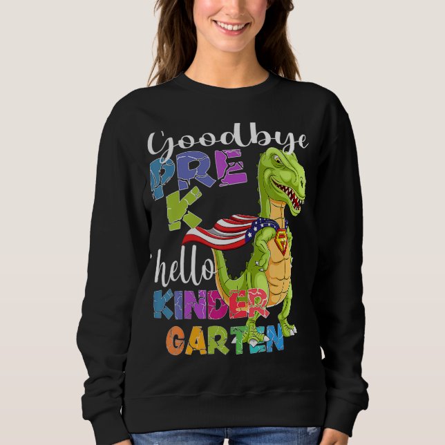 Sudadera Adiós Pre K Hello Niños de Kindergarten Happy Grad (Anverso)