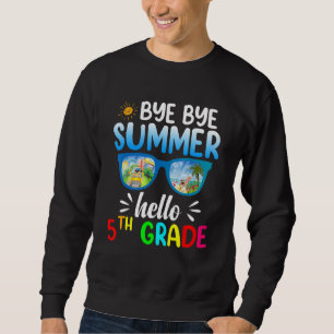 Sudadera Adiós Summer Hello Maestros de quinto grado