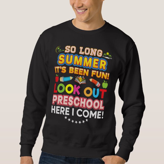 Sudadera Adiós verano, cuidado preescolar aquí voy es (Anverso)