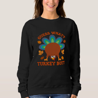 Sudadera Adivina Qué Trasero De Pavo