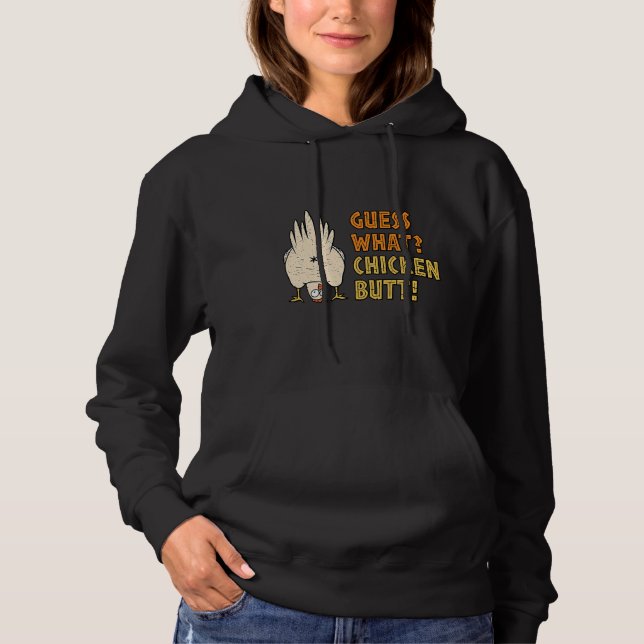 Sudadera Adivinar qué explorando el culo de pollo (Anverso)