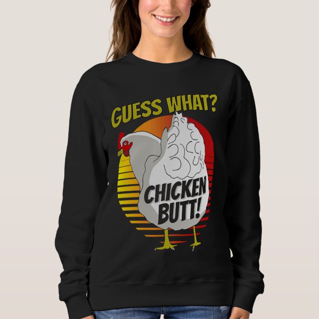Sudadera Adivinen lo que el pollo con mantequilla de pollo  (Anverso)