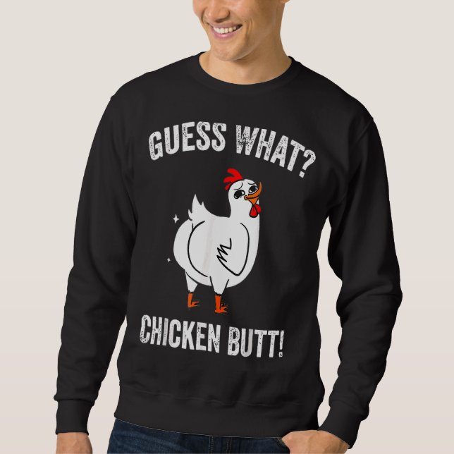 Sudadera Adivinen Qué Granja De Pollo Butt De Pollo (Anverso)