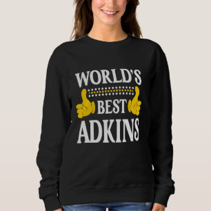 Sudadera Adkins Apellido Equipo Familia Apellido Mejor Mund
