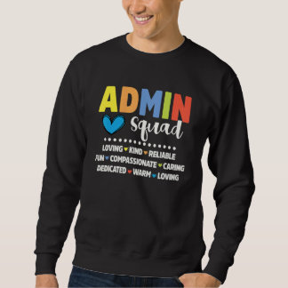 Sudadera Admin School Assistant Squad Principal Crew Admini