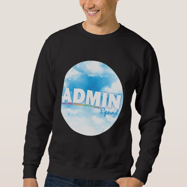 Sudadera Admin Squad Crew Administrative Assistant Office s (Anverso)