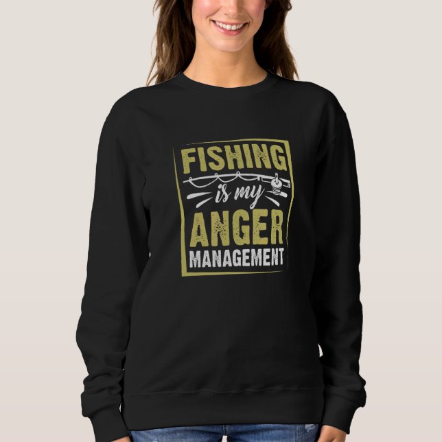 Sudadera Administrar la Ira de la Pesca (Anverso)