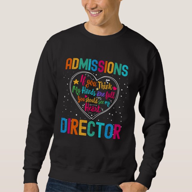 Sudadera Admissions Director Appreciation Week Back to Scho (Anverso)