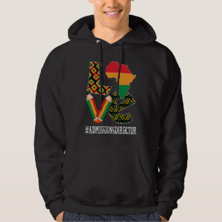 Sudadera Admissions Director Love African Women Black Histo