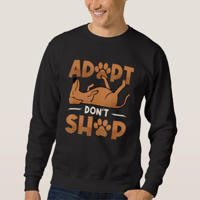 Sudadera Adopta No Compres Rescate de Animales Refugio de A (Anverso)