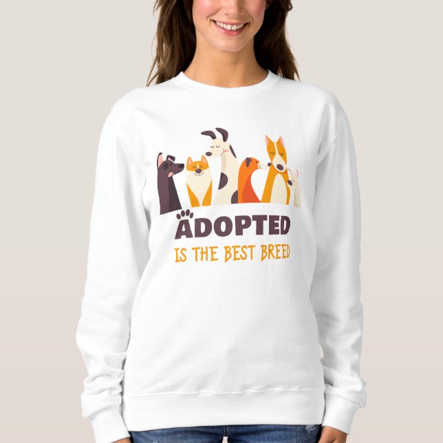 Sudadera Adoptado es la mejor raza: Refugio de rescate de p (Anverso)