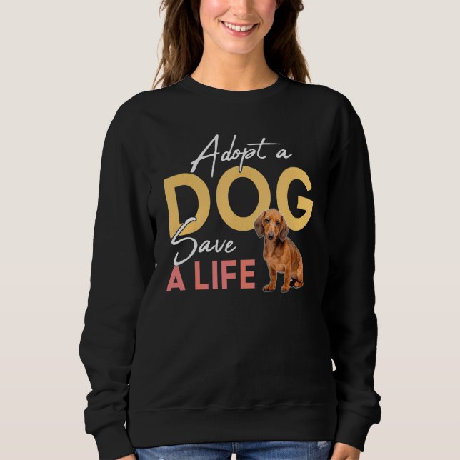 Sudadera Adoptar A Un Perro Salvar A Un Dachshund De Rescat (Anverso)