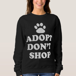 Sudadera Adoptar no comprar rescates de los derechos de los
