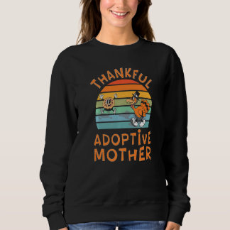 Sudadera Adoptive Mother  Family Thanksgiving Party