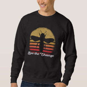 Sudadera Adquiera el cambio de arte de abejas motivacional