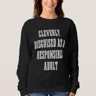 Sudadera Adultos Disimulados Como Adultos Respondientes
