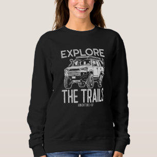 Sudadera Adventure 101 Explore The Trails 4runner