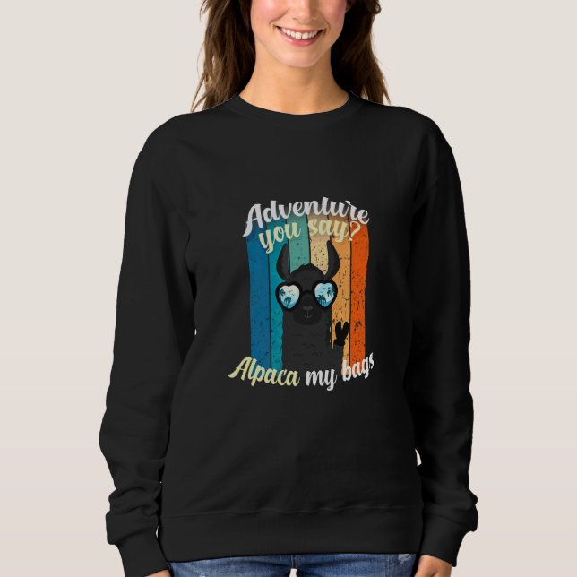 Sudadera Adventure you Say Alpaca My Bags Bag (Anverso)