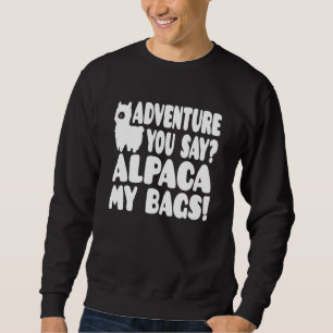 Sudadera Adventure you Say Alpaca My Bags Vintage Travel