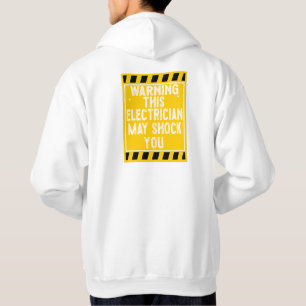 Sudadera Advertencia: Este Electrista Puede Conmocionarte A