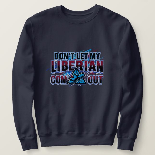 Sudadera Advertencia liberiana  (Anverso del diseño)