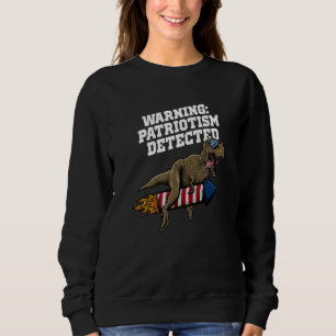 Sudadera Advertencia Patriotismo Detectado Independencia Am