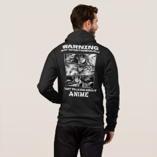Sudadera Advertencia puede hablar espontáneamente de anime